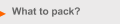 What to pack?